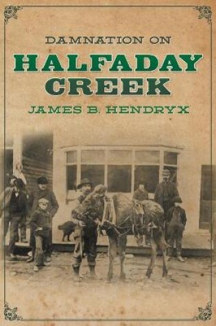 Cover of Damnation on Halfaday Creek