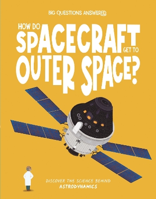 Book cover for How Do Spacecraft Get to Outer Space?