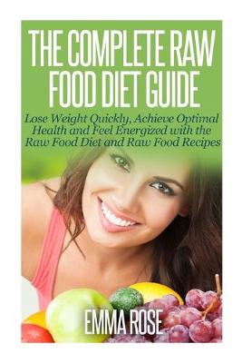 Book cover for The Complete Raw Food Diet Guide