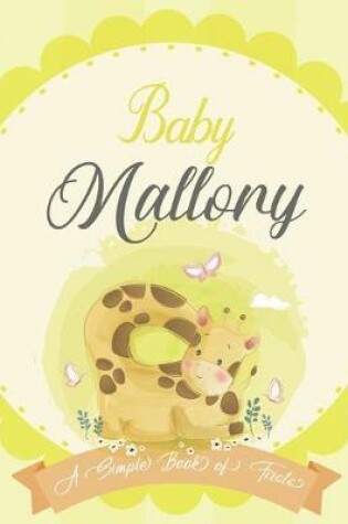 Cover of Baby Mallory A Simple Book of Firsts