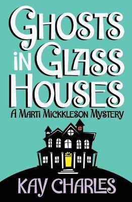 Book cover for Ghosts in Glass Houses