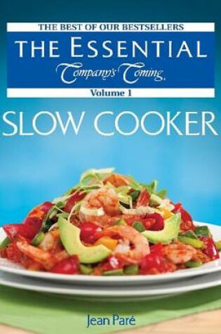 Cover of Essential Company's Coming Slow Cooker