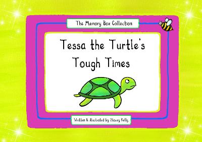 Book cover for Tessa the Turtle's Tough Times