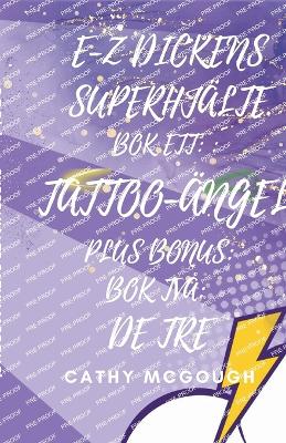 Book cover for E-Z Dickens Superhj�lte B�cker Ett Och Tv�