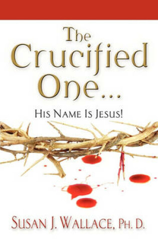 Cover of The Crucified One