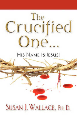 Book cover for The Crucified One