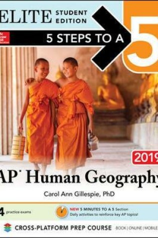 Cover of 5 Steps to a 5: AP Human Geography 2019 Elite Student Edition