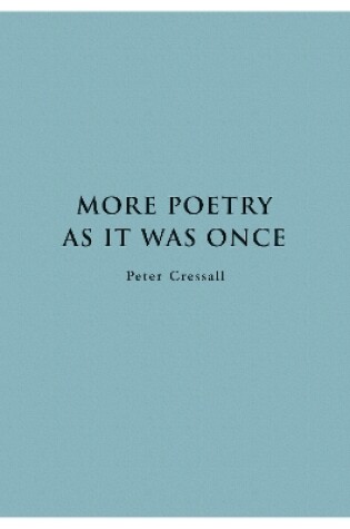 Cover of More Poetry As It Was Once