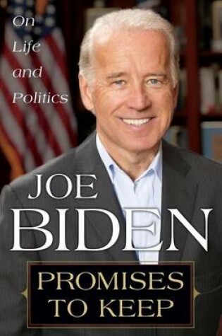 Cover of Promises to Keep: On Life and Politics