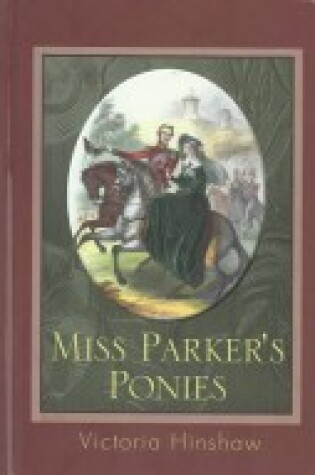 Cover of Miss Parker's Ponies