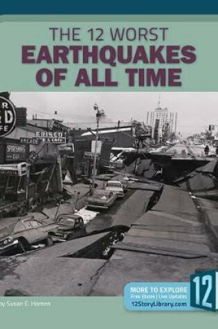 Cover of The 12 Worst Earthquakes of All Time