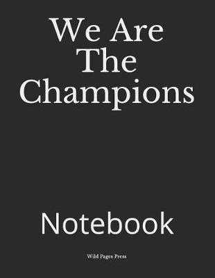 Book cover for We Are the Champions