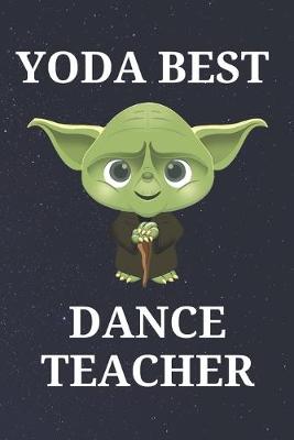 Book cover for Yoda Best Dance Teacher