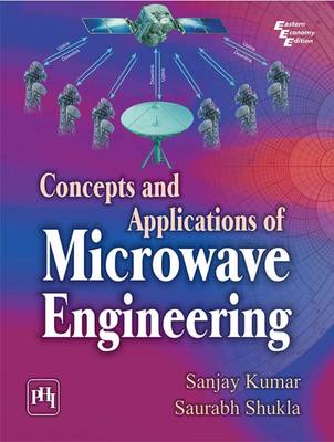 Book cover for Concepts and Applications of Microwave Engineering