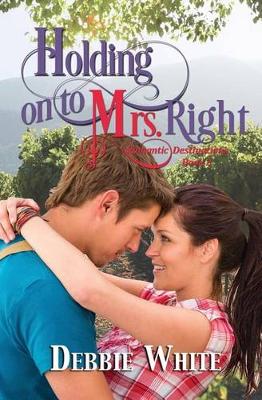 Book cover for Holding on to Mrs. Right