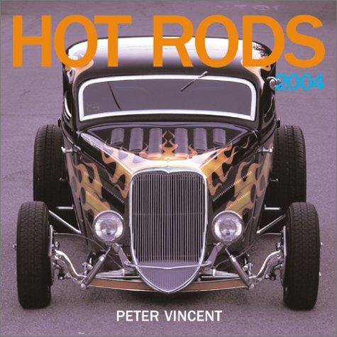 Book cover for Hot Rods 2004 Calendar