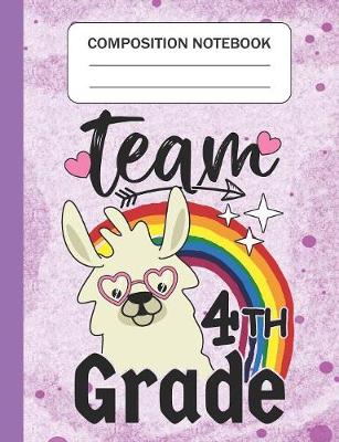 Book cover for Team 4th Grade - Composition Notebook