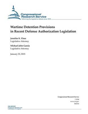 Book cover for Wartime Detention Provisions in Recent Defense Authorization Legislation