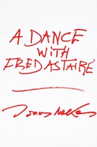 Cover of A Dance with Fred Astaire