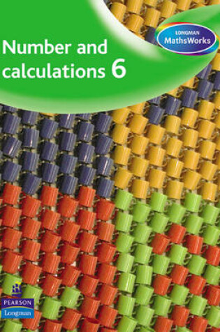 Cover of Longman MathsWorks: Year 6 Number Pupils' Book