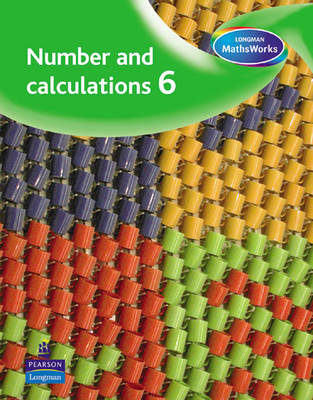 Book cover for Longman MathsWorks: Year 6 Number Pupils' Book