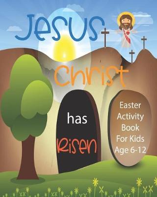 Book cover for Jesus Christ Has Risen