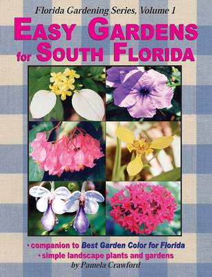 Book cover for Easy Gardens for South Florida