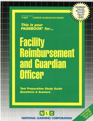 Book cover for Facility Reimbursement and Guardian Officer