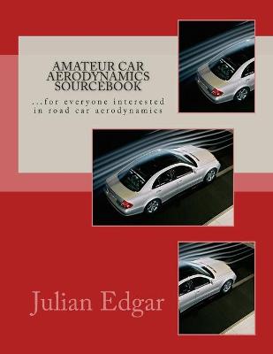 Book cover for Amateur Car Aerodynamics Sourcebook