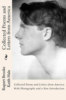 Book cover for Collected Poems and Letters from America with Photographs and a New Introduction
