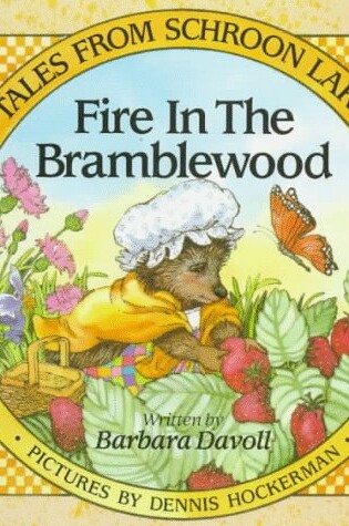 Cover of Fire in the Bramblewood (Book 4)