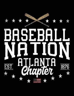 Book cover for Baseball Nation Atlanta Chapter Est. 1876