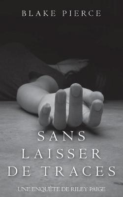 Book cover for Sans Laisser de Traces