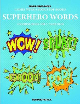 Book cover for Coloring Book for 7+ Year Olds (Superhero Words)