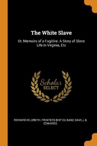 Cover of The White Slave