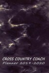 Book cover for Cross Country Coaches Notebook