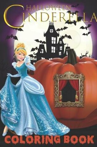 Cover of Cinderella Halloween Coloring Book