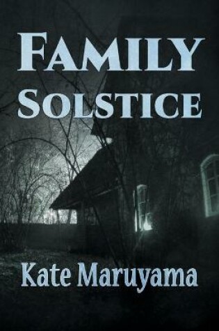 Cover of Family Solstice