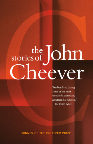 Book cover for The Stories of John Cheever