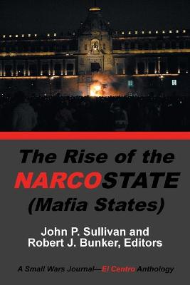 Book cover for The Rise of the Narcostate