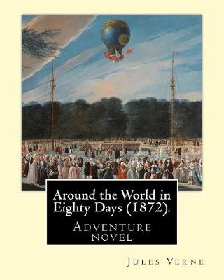 Book cover for Around the World in Eighty Days (1872). By