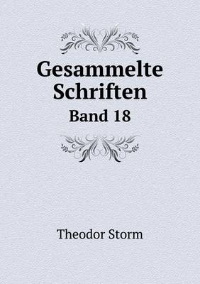 Book cover for Gesammelte Schriften Band 18