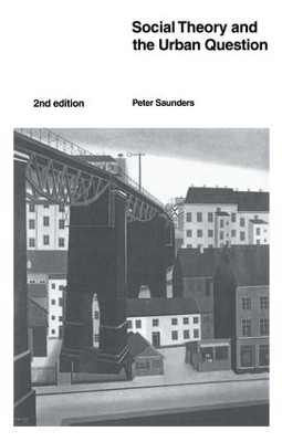 Book cover for Social Theory and the Urban Question