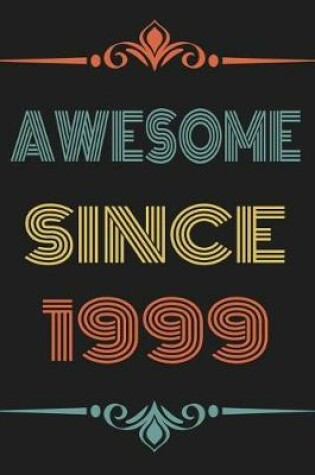Cover of Awesome Since 1999