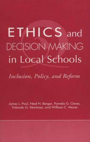 Book cover for Ethics and Decision Making in Local Schools