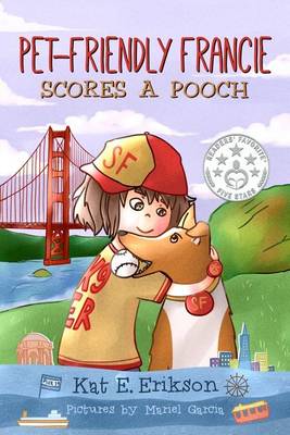 Cover of Pet-Friendly Francie Scores a Pooch