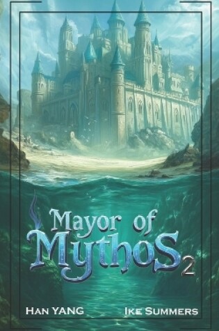 Cover of Mayor of Mythos 2