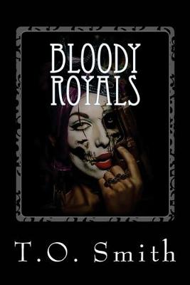 Cover of Bloody Royals