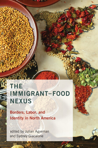 Book cover for The Immigrant-Food Nexus