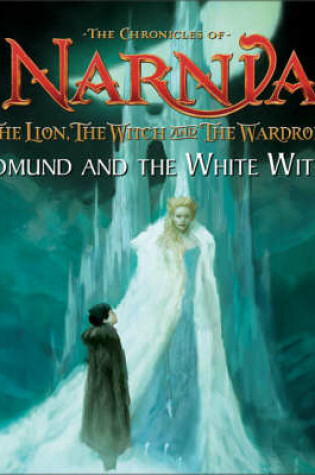 Cover of The Lion, the Witch, and the Wardrobe